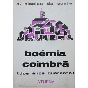 COSTA (A. NICOLAU DA) - BOÉMIA COIMBRÃ