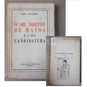 BROCHADO (COSTA) - O SR. NORTON DE MATOS E A SUA CANDIDATURA