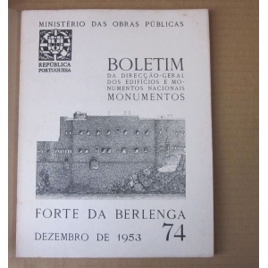 BOLETIM DA DIRECÇÃO GERAL DOS EDIFÍCIOS E MONUMENTOS NACIONAIS. - FORTE DA ...