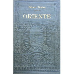 IBAÑEZ (VICENTE BLASCO) - ORIENTE