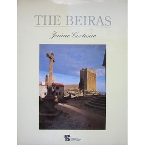 CORTESÃO (JAIME) - THE BEIRAS