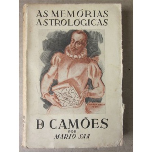SAA (MÁRIO) - AS MEMÓRIAS ASTROLÓGICAS DE CAMÕES