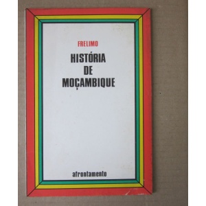 FRELIMO - HISTÓRIA DE MOÇAMBIQUE