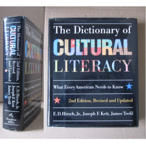 HIRSCH (E. D.), KETT (JOSEPH F.) & TREFIL (JAMES) - THE DICTIONARY OF CULTURAL LITERACY