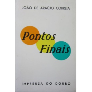 CORREIA (JOÃO DE ARAÚJO) - PONTOS FINAIS