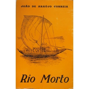 CORREIA (JOÃO DE ARAÚJO) - RIO MORTO