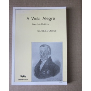 GOMES (MARQUES) - A VISTA ALEGRE