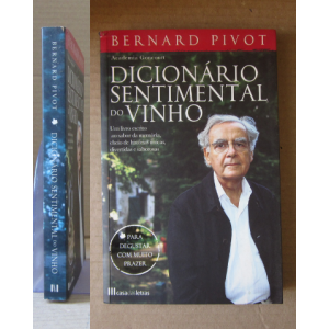 PIVOT (BERNARD) - DICIONÁRIO SENTIMENTAL DO VINHO