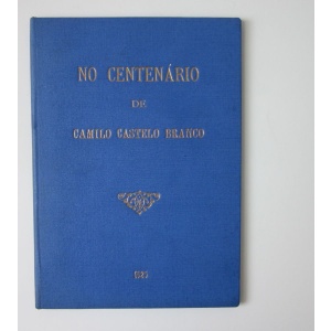 NO CENTENÁRIO DE CAMILO CASTELO BRANCO 1925