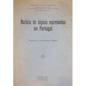 MACHADO (FERNANDO FALCÃO) - NOTÍCIA DE ALGUNS MAREMOTOS EM PORTUGAL