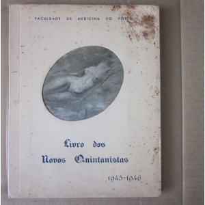 FACULDADE DE MEDICINA DO PORTO - LIVRO DOS NOVOS QUINTANISTAS 1945-1946