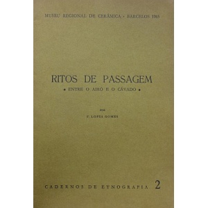GOMES (F. LOPES) - RITOS DE PASSAGEM