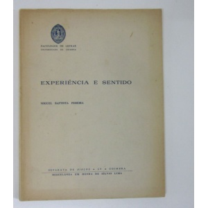PEREIRA (MIGUEL BAPTISTA) - EXPERIÊNCIA E SENTIDO
