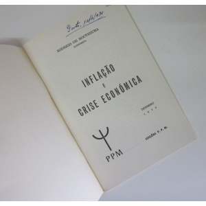MOCTEZUMA (RODRIGO DE) - INFLAÇÃO E CRISE ECONÓMICA
