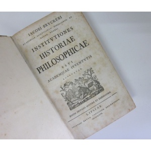 BRUCKER (JOHANN JACOB) -  INSTITUTIONES HISTORIAE PHILOSOPHICAE