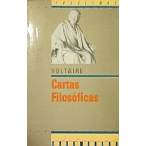 VOLTAIRE - CARTAS FILOSÓFICAS