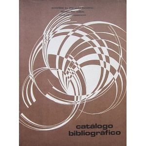 CATÁLOGO DA BIBLIOTECA DO MINISTÉRIO DA EDUCAÇÃO NACIONAL