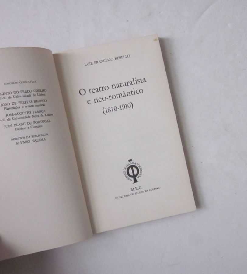 13968a REBELLO (LUIZ FRANCISCO) - O TEATRO NATURALISTA E NEO-ROMÂNTICO (1870-1910)