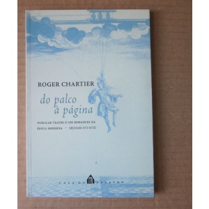 CHARTIER (ROGER) - DO PALCO À PÁGINA