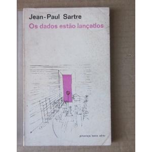 SARTRE (JEAN-PAUL) - OS DADOS ESTÃO LANÇADOS