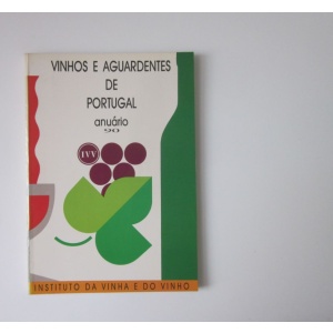 VINHOS E AGUARDENTES DE PORTUGAL - ANUÁRIO/ 90