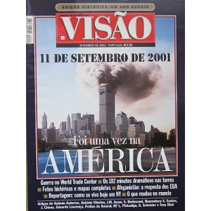 VISÃO. FOI UMA VEZ NA AMÉRICA. 11 DE SETEMBRO DE 2001