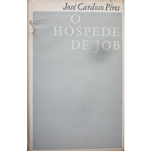 PIRES (JOSÉ CARDOSO) - O HÓSPEDE DE JOB