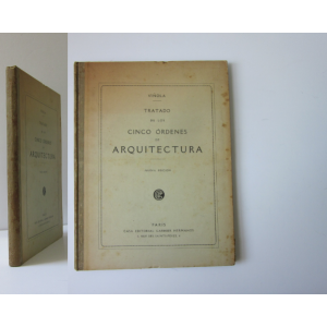 VINHOLA (J. BARROZIO DE) - TRATADO PRÁCTICO ELEMENTAL DE ARQUITECTURA Ó ESTUDIO DE LOS CINCO ÓRDENES