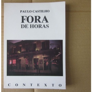 CASTILHO (PAULO) - FORA DE HORAS