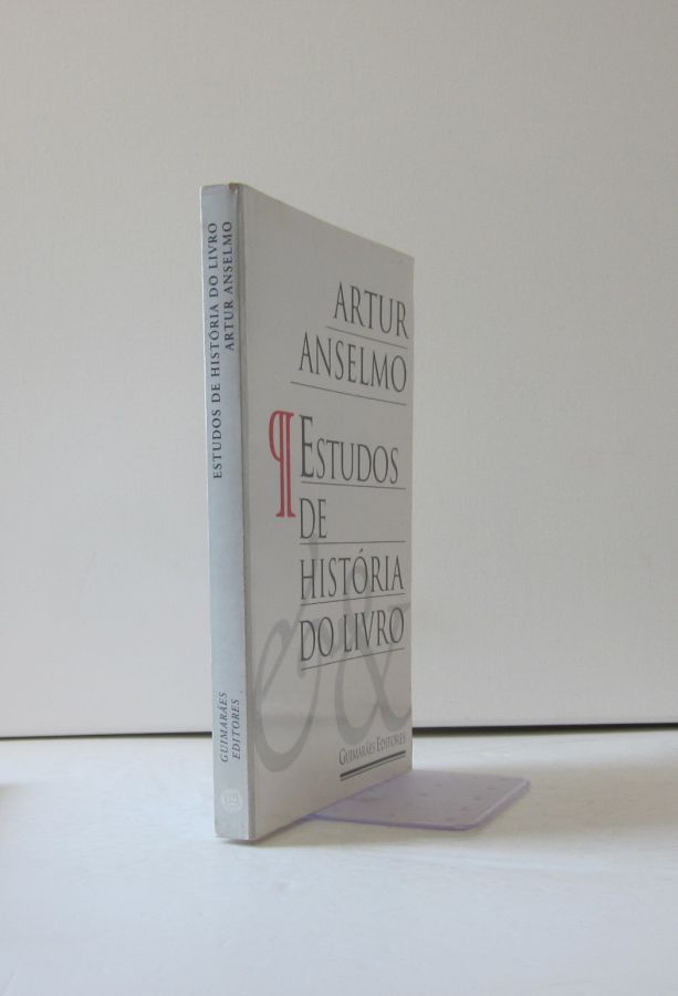 18256 d ANSELMO (ARTUR) - ESTUDOS DE HISTÓRIA DO LIVRO