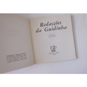 MONTEIRO (LUÍS DE STTAU) - REDACÇÕES DA GUIDINHA