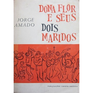 AMADO (JORGE) - DONA FLOR E SEUS DOIS MARIDOS