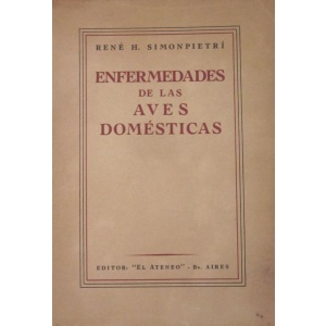 SIMONPIETRI (RENÉ H.) - ENFERMEDADES DE LAS AVES DOMÉSTICAS