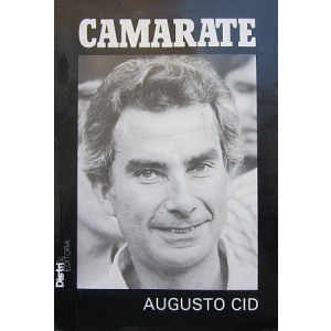 CID (AUGUSTO) - CAMARATE