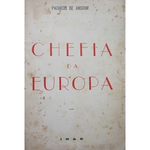 AMORIM (PACHECO DE) - CHEFIA DA EUROPA