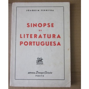 FERREIRA (JOAQUIM) - SINOPSE DE LITERATURA PORTUGUESA