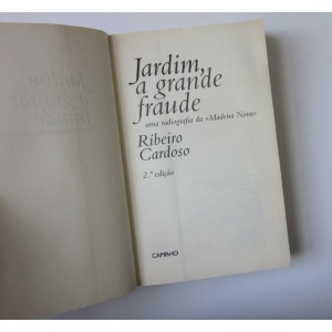 CARDOSO (RIBEIRO) - JARDIM, A GRANDE FRAUDE
