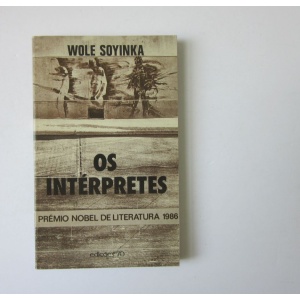 SOYINKA (WOLE) - OS INTÉRPRETES