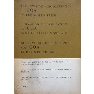 THE INVASION AND OCCUPATION OF GOA IN THE WORLD PRESS