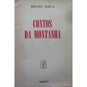TORGA (MIGUEL) - CONTOS DA MONTANHA