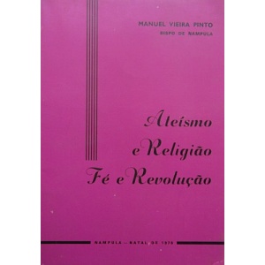 PINTO (MANUEL VIEIRA) - ATEÍSMO E RELIGIÃO. FÉ E REVOLUÇÃO