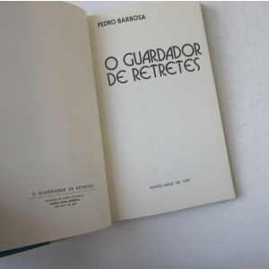 BARBOSA (PEDRO) - O GUARDADOR DE RETRETES