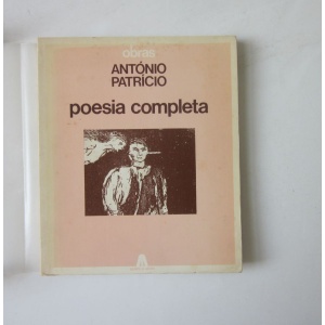 PATRÍCIO (ANTÓNIO) - POESIA COMPLETA