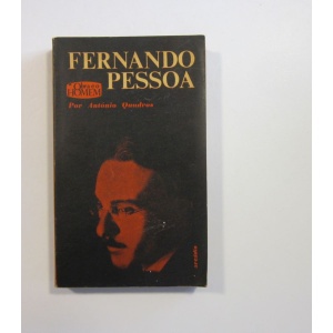 QUADROS (ANTÓNIO) - FERNANDO PESSOA