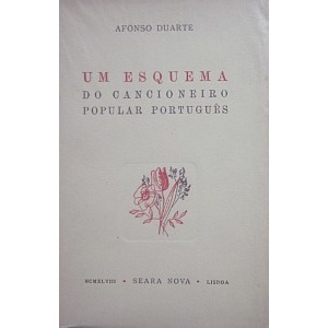 DUARTE (AFONSO) - UM ESQUEMA DO CANCIONEIRO POPULAR PORTUGUÊS