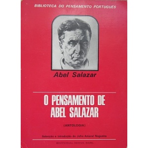 NOGUEIRA (JOFRE AMARAL) [SEL. E INTR.] - O PENSAMENTO DE ABEL SALAZAR