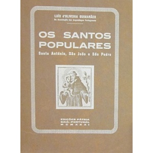 GUIMARÃES (LUIS D'OLIVEIRA) - OS SANTOS POPULARES