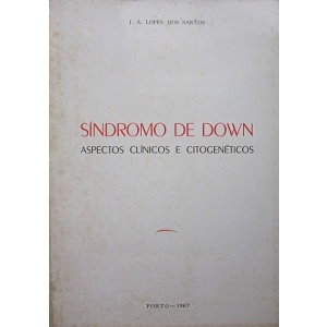 SANTOS (JOSÉ AUGUSTO LOPES DOS) - SÍNDROMO DE DOWN