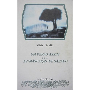 CLÁUDIO (MÁRIO) - UM VERÃO ASSIM/ AS MÁSCARAS DE SÁBADO
