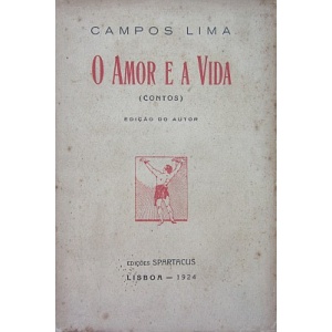 LIMA (CAMPOS) - O AMOR E A VIDA